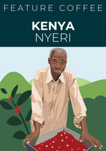 Load image into Gallery viewer, Kenya Nyeri
